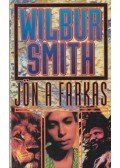 Wilbur Smith - Jön a farkas