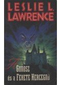 Leslie L. Lawrence - A gonosz és a fekete hercegnő