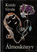 Krúdy Gyula - Álmoskönyv