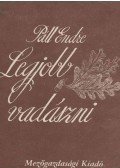 Páll Endre - Legjobb vadászni