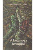 Nemere István - A kozmosz lovagjai