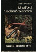 Young, Gordon - Thaiföldi vadászkalandok