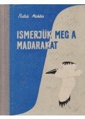 Béldi Miklós - Ismerjük meg a madarakat