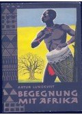 Lundkvist, Artur - Begegnung mit Afrika (Negerland)