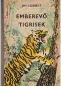 Corbett, Jim - Emberevő tigrisek