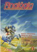 Philip K. Dick,Robert Silverberg,NEWMAN, KIM,Poul Anderson,VAN VOGT, A.E. - Analógia 1. 1992. dec.