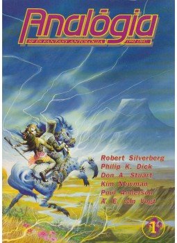 Philip K. Dick, Robert Silverberg, NEWMAN, KIM, Poul Anderson, VAN VOGT, A.E. - Analógia 1. 1992. dec. Philip K. Dick, Robert Silverberg, NEWMAN, KIM, Poul Anderson, VAN VOGT, A.E. - Analógia 1. 1992. dec., Budapest 1992 antikvár könyv