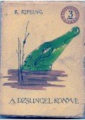 Rudyard Kipling - A dzsungel könyve