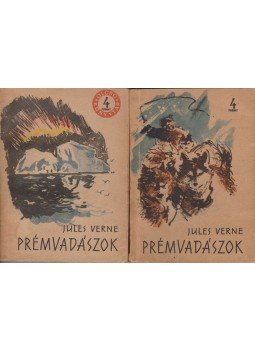 Jules Verne - Prémvadászok I-II. Jules Verne - Prémvadászok I-II., Budapest 1963 antikvár könyv