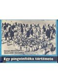 Obrazcov, Sz.,Kocsetkov Alekszandr - Egy pingvinfióka története