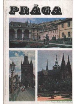 Szombathy Viktor - Prága Szombathy Viktor - Prága, Budapest 1971 antikvár könyv