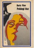 Boris Vian - Pekingi ősz