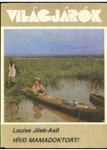Louise Jilek-Aall - Hívd Mamadoktort!
