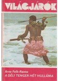 Tandori Dezső,Arne Falk-Ronne - A déli tenger hét hulláma