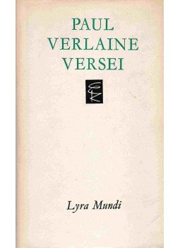 Verlaine, Paul - Paul Verlaine versei Verlaine, Paul - Paul Verlaine versei, Budapest 1979 antikvár könyv