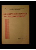 Bognár Jánosné,Mogyoródi József,Prékopa András,Rényi Alfréd,Szász Domokos - Valószínűségszámítás feladatgyűjtemény