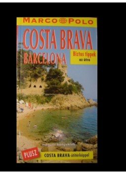 - Costa Brava - Barcelona - Costa Brava - Barcelona, Budapest 2001 antikvár könyv