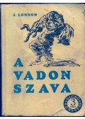 Jack London - A vadon szava