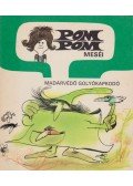 Csukás István - Pom Pom meséi - Madárvédő Golyókapkodó