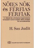 H. Sas Judit - Nőies nők és férfias férfiak
