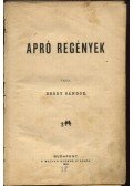 Bródy Sándor - Apró regények