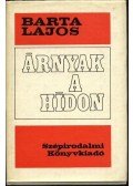 Barta Lajos - Árnyak a hídon