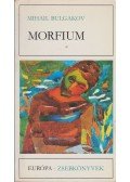 Bulgakov, Mihail - Morfium