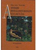 Bókay Antal,Vilcsek Béla - A modern irodalomtudomány kialakulása