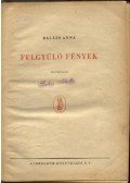 Balázs Anna - Felgyúló fények