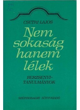 Csetri Lajos - Nem sokaság hanem lélek Csetri Lajos - Nem sokaság hanem lélek, Budapest 1986 antikvár könyv