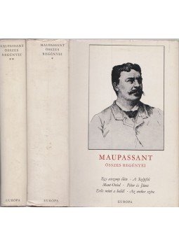 Guy de Maupassant - Maupassant összes regényei I-II. kötet Guy de Maupassant - Maupassant összes regényei I-II. kötet, Budapest 1969 antikvár könyv