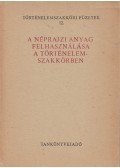 Timaffy László - A néprajzi anyag felhasználása a történelem szakkörben