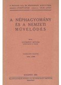 Györffy István - A néphagyomány és a nemzeti művelődés