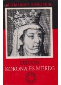 Maurice Druon - Az elátkozott királyok III.
