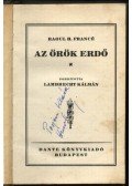Francé, Raoul H. - Az örök erdő