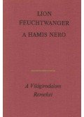 Lion Feuchtwanger - A hamis Nero