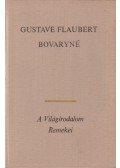 Gustave Flaubert - Bovaryné