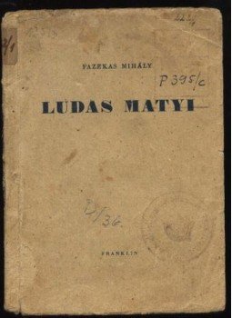 Fazekas Mihály - Lúdas Matyi Fazekas Mihály - Lúdas Matyi, 1950 antikvár könyv