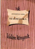 Szeberényi Lehel - Szalmácska