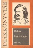 Honoré de Balzac - Goriot apó