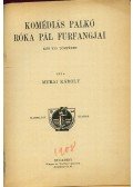 Murai Károly - Komédiás Palkó; Róka Pál furfangjai