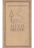 Gyallai Domokos - Hívó hegyek