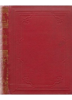 Horváth Miklós - A métely-hintők. Eredeti regény. Horváth Miklós - A métely-hintők. Eredeti regény., Budapest 1882 antikvár könyv