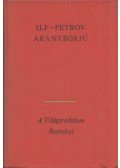 Ilf-Petrov - Aranyborjú