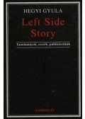 Hegyi Gyula - Left Side Story
