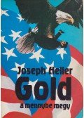 Joseph Heller - Gold a mennybe megy