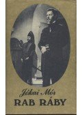 Jókai Mór - Rab Ráby