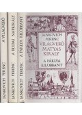 Jankovich Ferenc - Világverő Mátyás király I-III. kötet