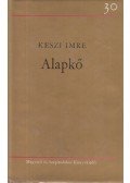 Keszi Imre - Alapkő
