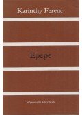Karinthy Ferenc - Epepe